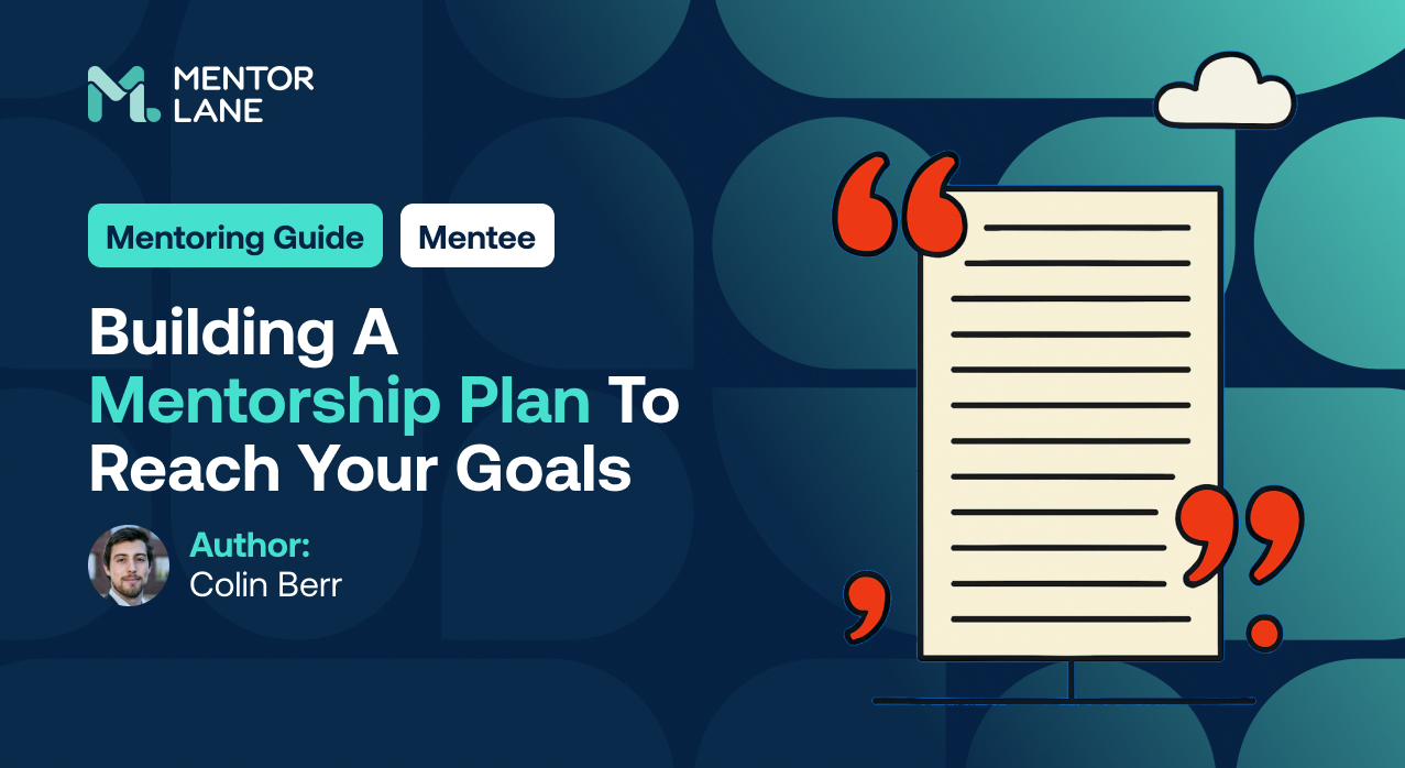 Mentoring-Plan entwickeln: Der Schlüssel zum Mentoring-Erfolg