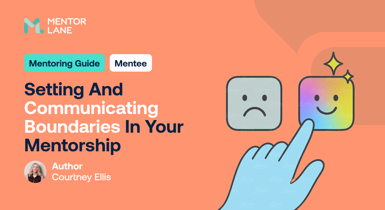 Setting and Communicating Boundaries in Your Mentorship