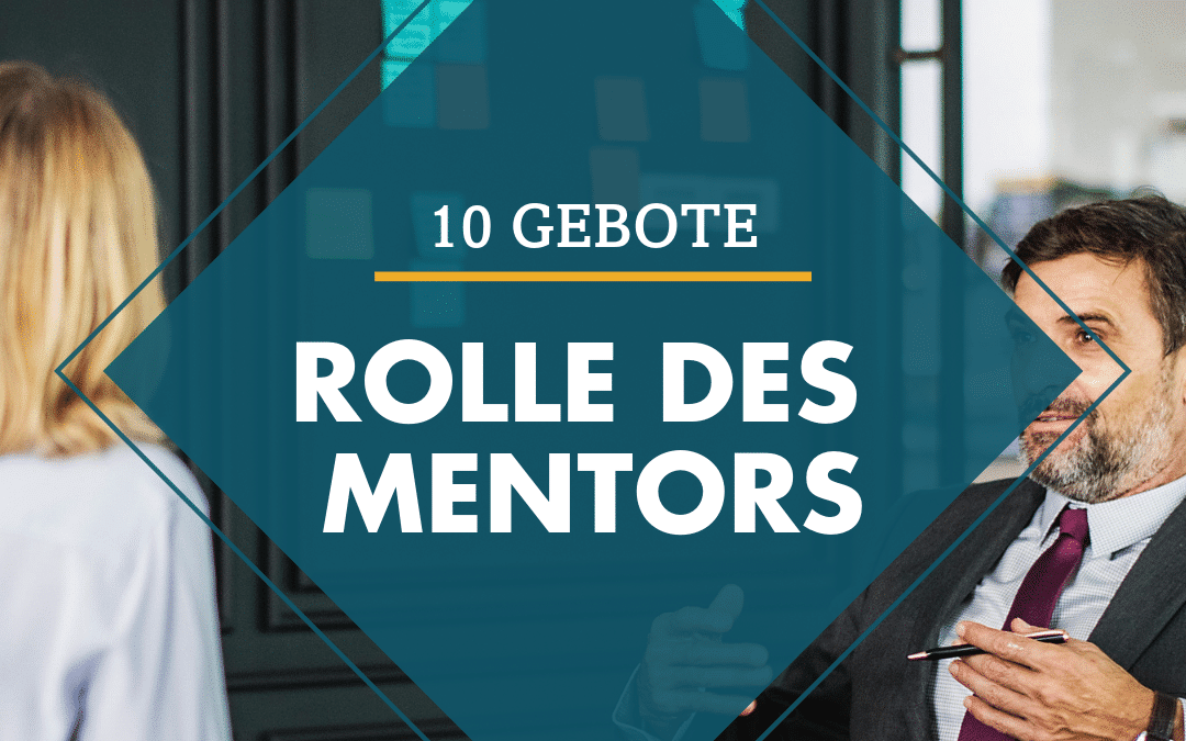 Die Rolle des Mentors